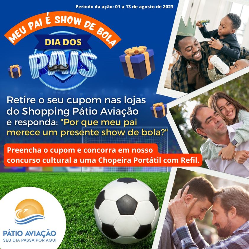 Concurso Cultural “Meu Pai é Show de Bola”