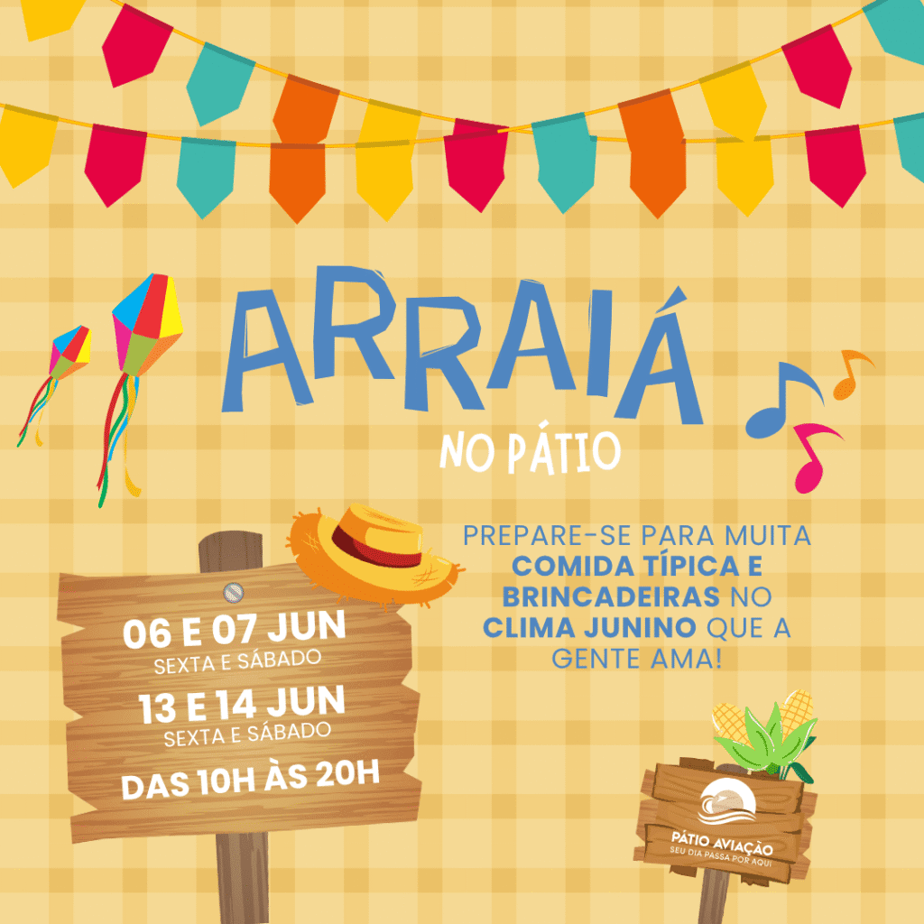 Arraiá no Pátio