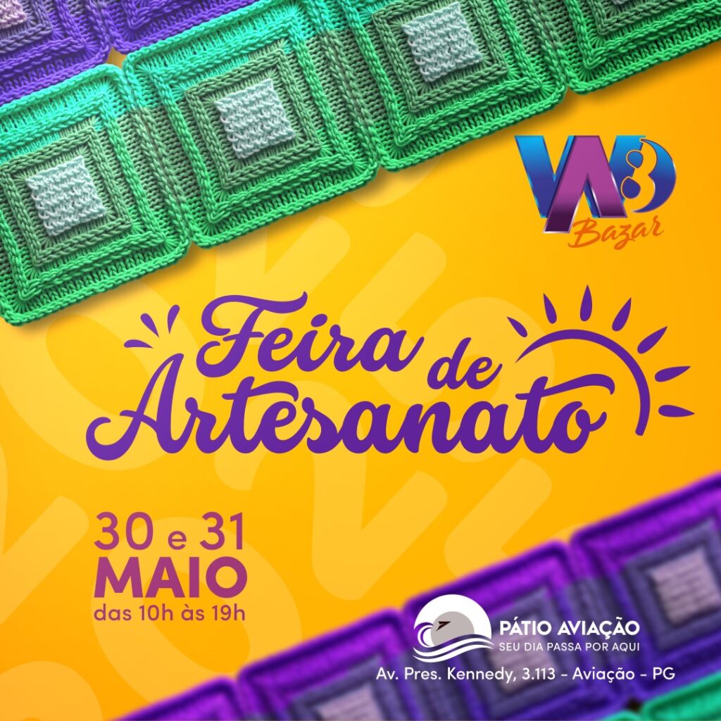 Feira de Artesanato – 30 e 31/05