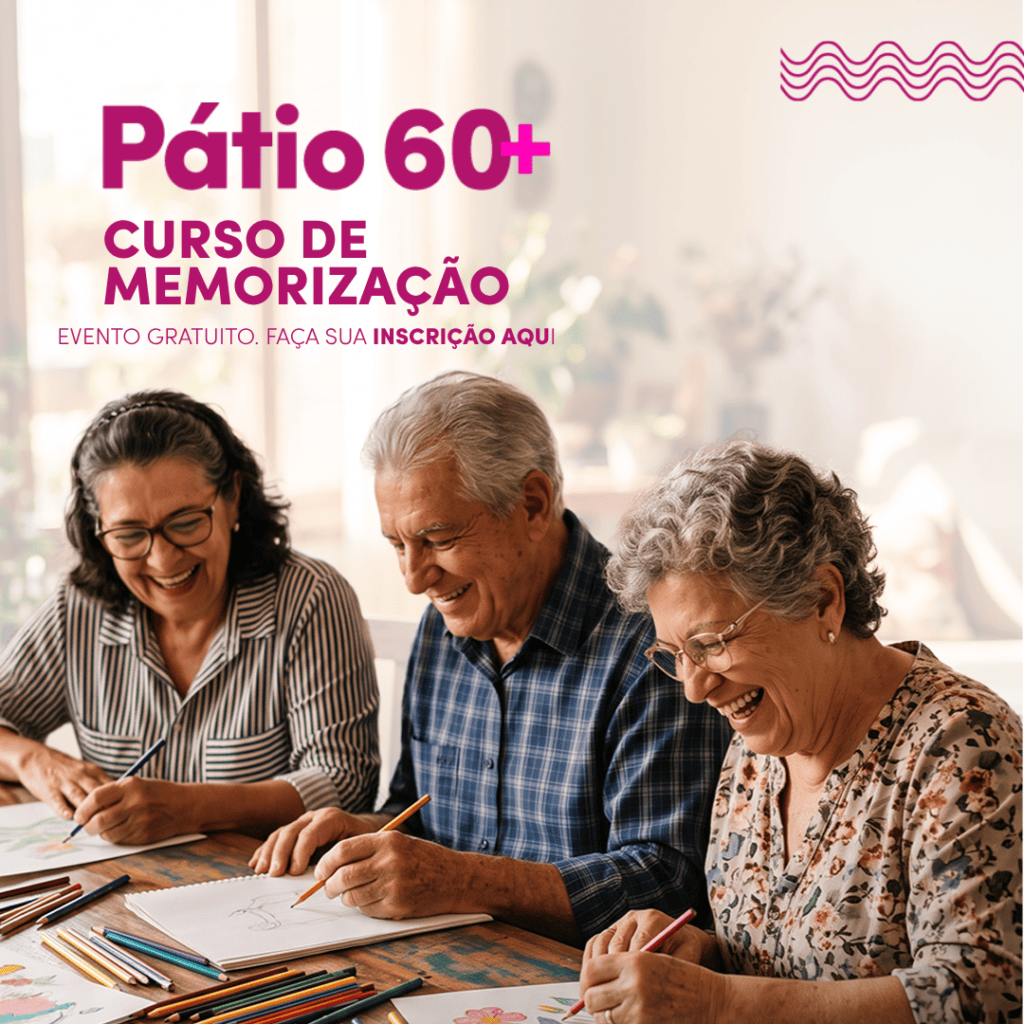 Curso de Memorização Gratuito no Shopping Pátio Aviação — Programa Pátio 60+