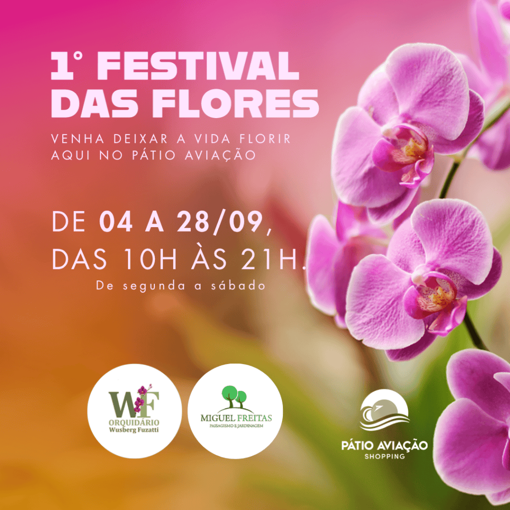1º Festival das Flores do Pátio Aviação celebra a Primavera em Praia Grande